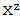 x to the z power